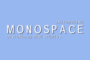 Monospace: A Clean Sans Serif Font for Makers and Crafters