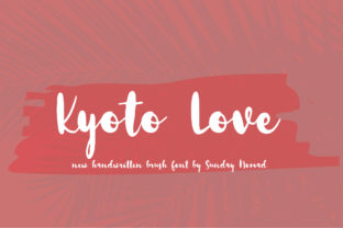 Why Kyoto Love Is the Handwritten Font Your Campaign Needs